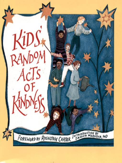 Title details for Kids' Random Acts of Kindness by The Editors of the Conari Press - Wait list